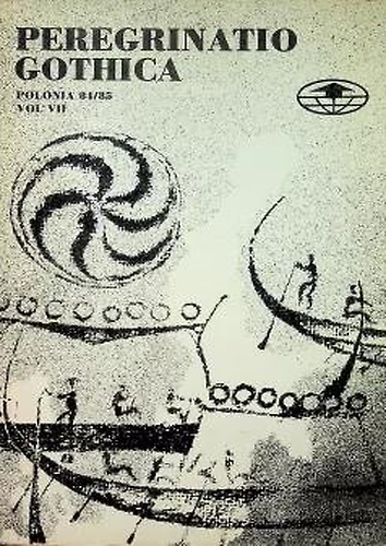 Peregrinatio Gothica Polonia 84/85. Archaeologia Baltica, Volume VII.