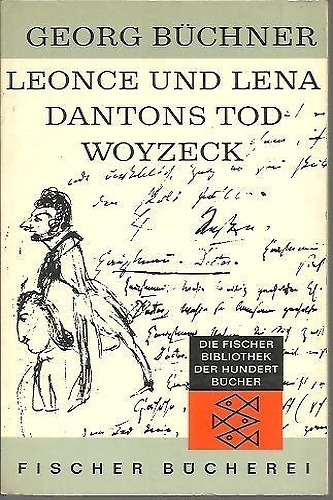 Leonce und Lena. Dantons Tod. Woyzeck.