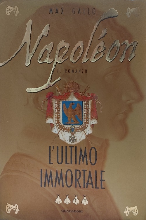 9788804466185-Napoléon. Vol.IV: L'ultimo immortale.