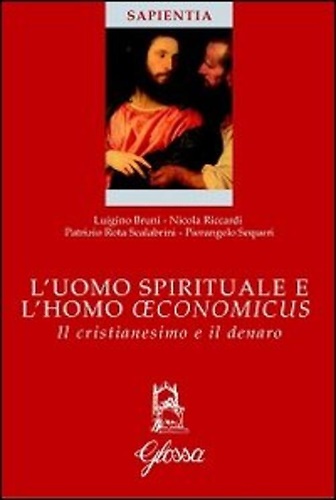 9788871053295-L'uomo spirituale e l'homo oeconomicus.