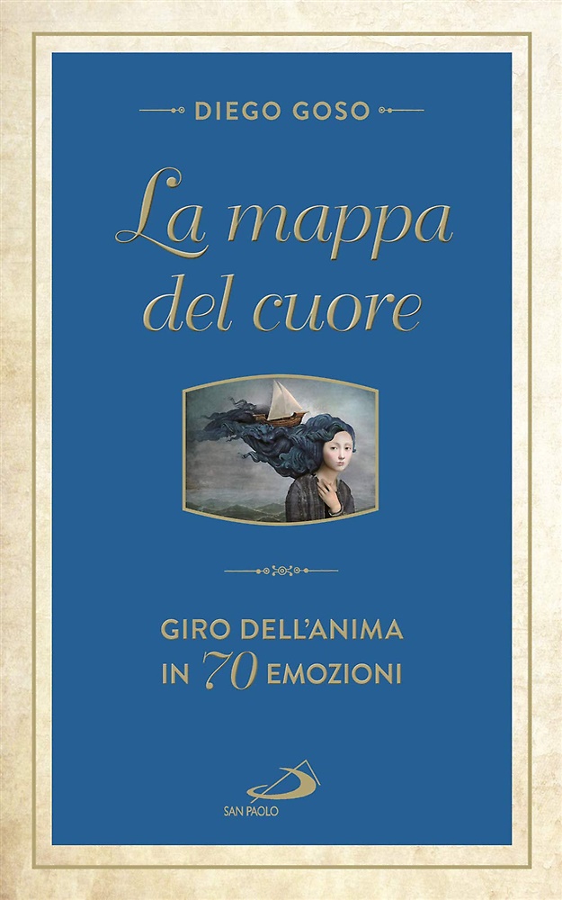 9788892215023-La mappa del cuore. Giro dell'anima in 70 emozioni.