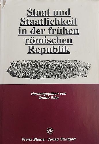 9783515055390-Staat und Staatlichkeit in der frühen römischen Republik.