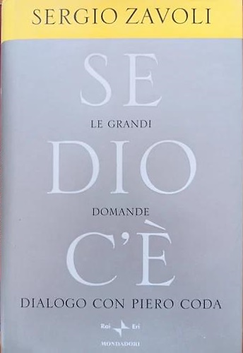 9788804437215-Se Dio c'è. Le grandi domande.