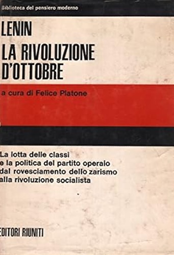 La rivoluzione d'ottobre.