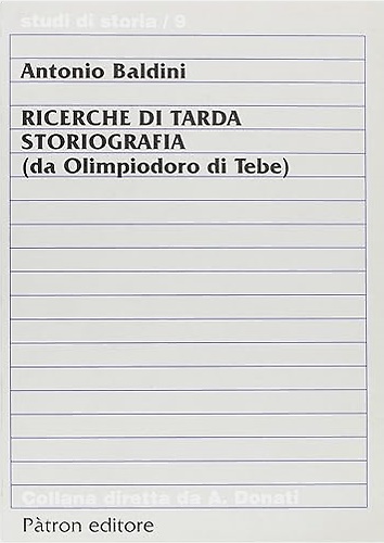 9788855527453-Ricerche di tarda storiografia. (da Olimpiodoro a Tebe)