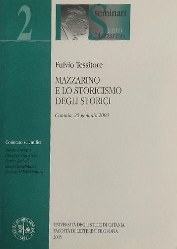 Mazzarino e lo storicismo degli storici.