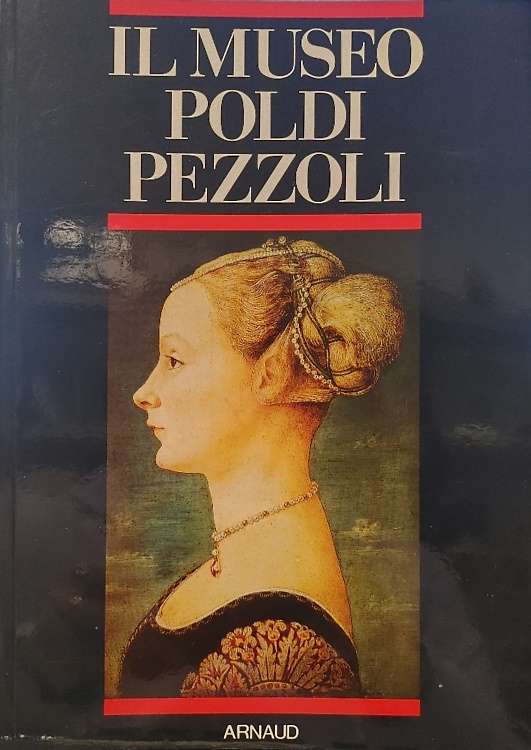 Museo Poldi Pezzoli a Milano. Guida per i visitatori.