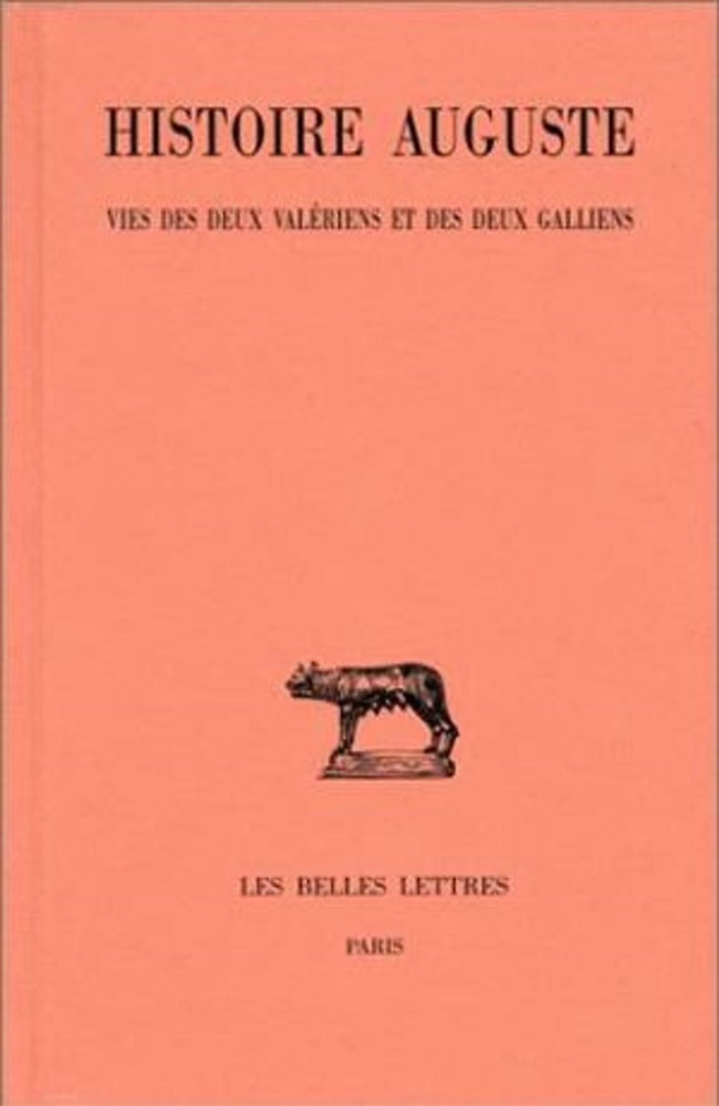 9782251014197-Histoire auguste. Tome IV, 2eme  partie: Vies des Deux Valeriens et des Deux Gal