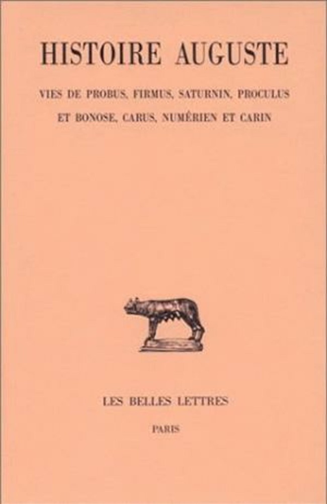 9782251014265-Histoire Auguste. Tome V, 2e partie : Vies de Probus, Firmus, Saturnin, Proculus