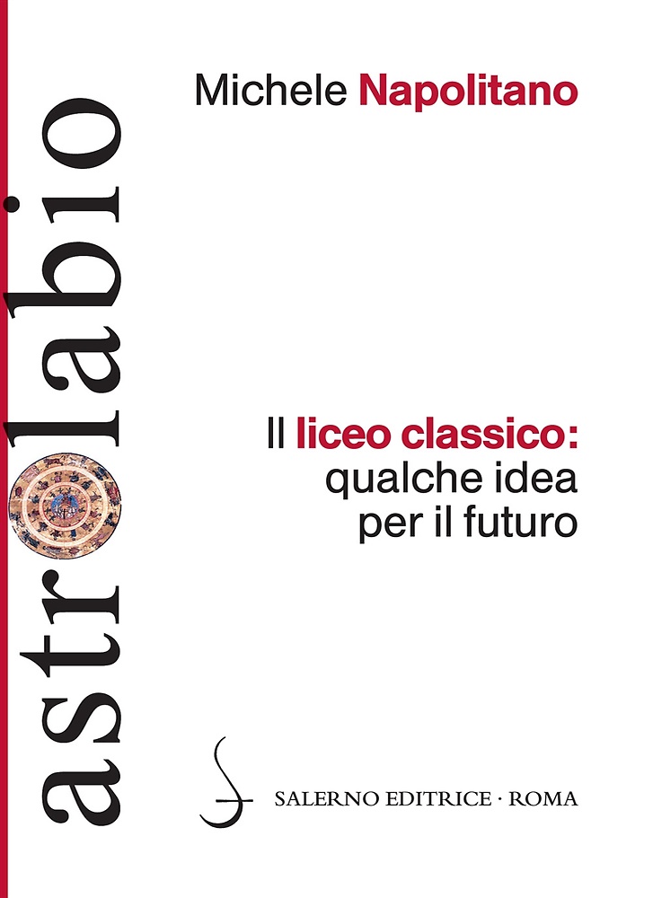 9788869732485-Il liceo classico: qualche idea per il futuro.