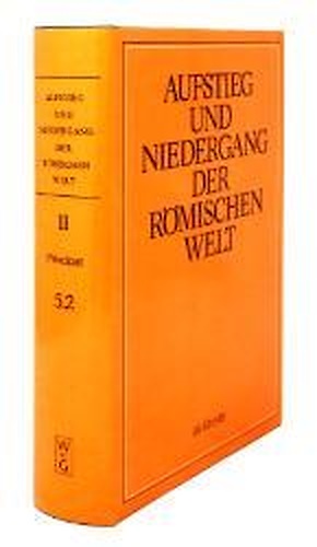 Aufstieg und Niedergang der Romischen Welt. Geschichte und Kultur Roms im spiege