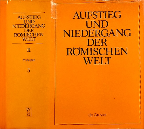 9783110058383-Aufstieg und Niedergang der Romischen Welt. Geschichte und Kultur Roms im spiege