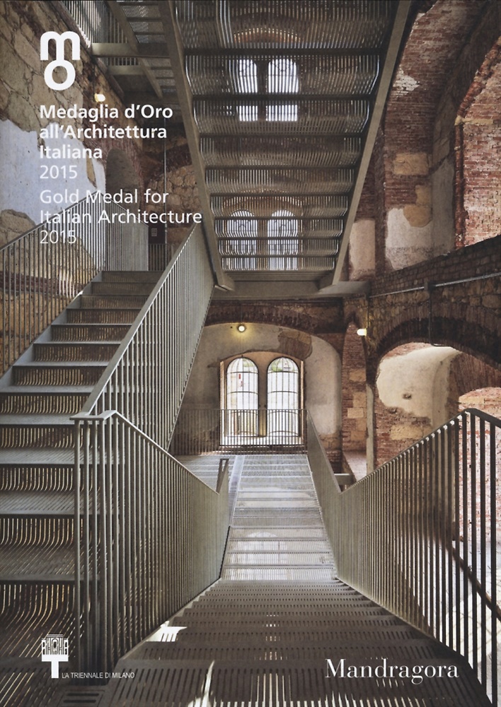 9788874612864-Medaglia d'Oro all'Architettura Italiana 2015. Gold Medal For Italian Architectu