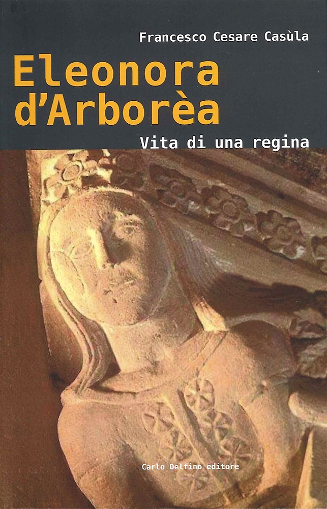 9788893612128-Eleonora d'Arborèa. Vita di una regina.