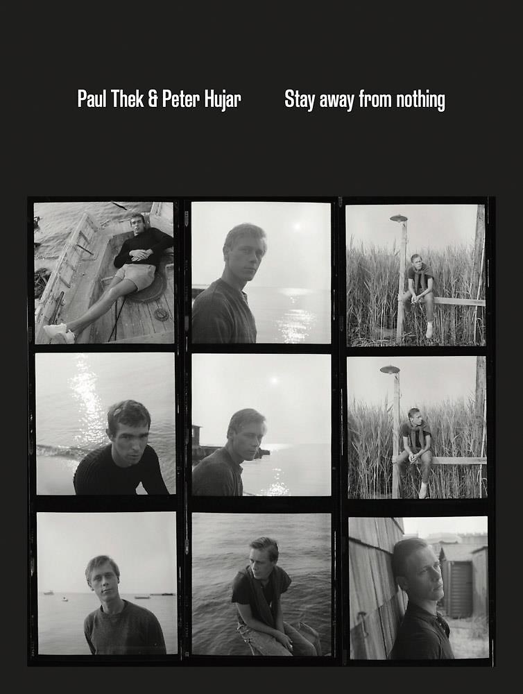 9798988573685-Paul Thek and Peter Hujar: Stay away from nothing