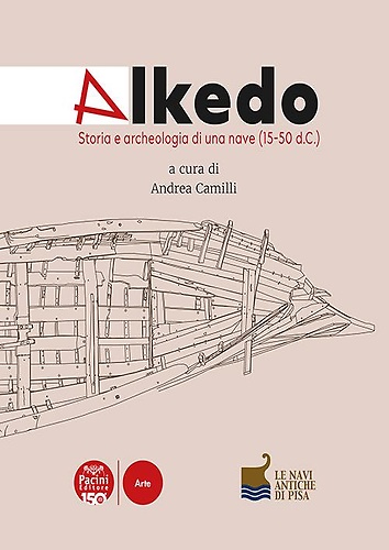 9791254866009-Alkedo. Storia e archeologia di una nave (15-50 d.C.).