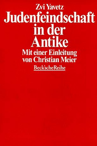 9783406420221-Judenfeindschaft in der Antike. Die Münchener Vorträge.