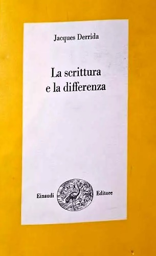 La scrittura e la differenza.