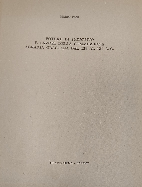 Potere di Iudicatio e lavori della commisione agraria graccana dal 129 al 121 A.