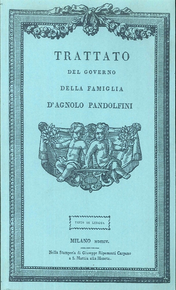 9788883213472-Trattato del governo della famiglia D'Agnolo Pandolfini. colla vita del medesimo