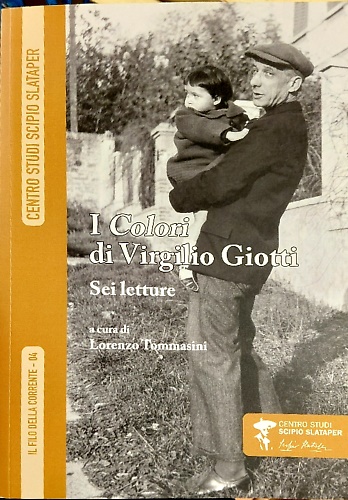 9788894196146-I Colori di Virgilio Giotti. Sei letture.