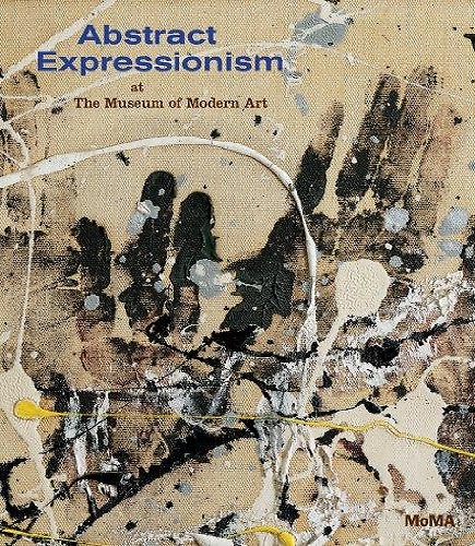 9780870707933-Abstract Expressionism at The Museum of Modern Art.