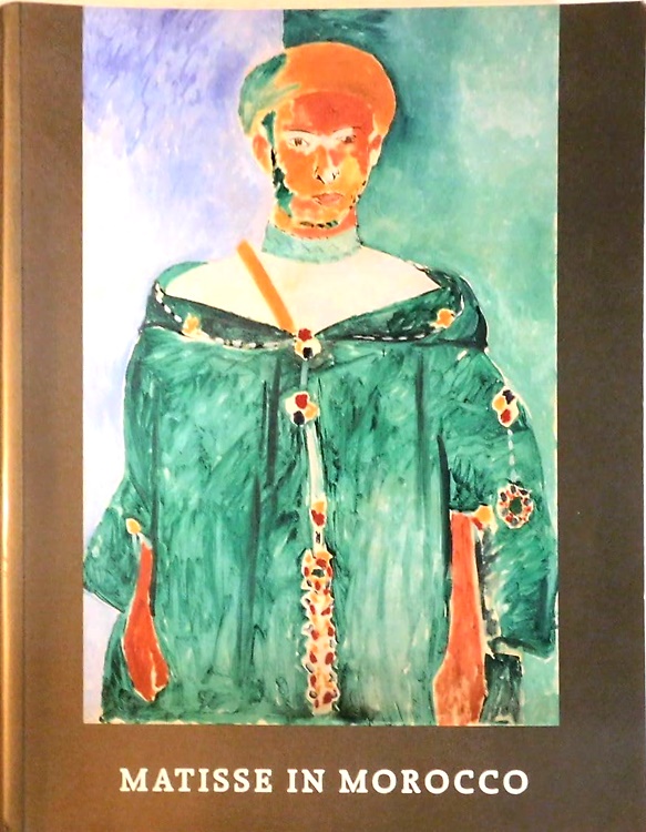 9780894681400-Matisse in Morocco. The Paintings and Drawings, 1912-1913.