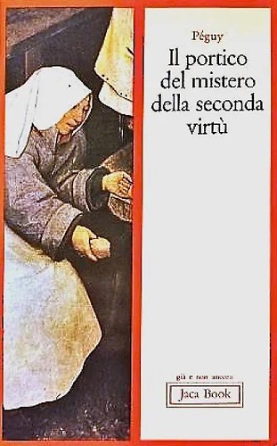 Il portico del mistero della seconda virtù.