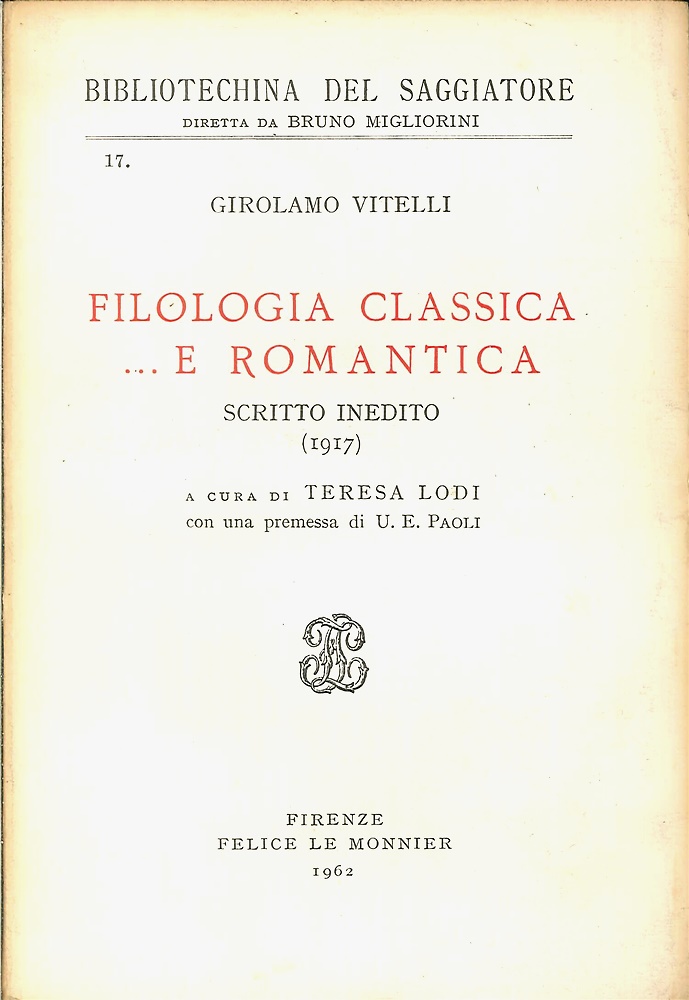 Filologia classica... e romantica. Scritto inedito. (1917).