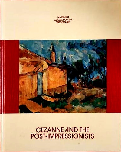 Cezanne and the Post-Impressionists.