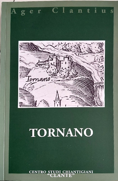 Tornano. Il castello di Tornano, porta del Chianti.