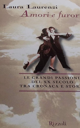 9788817259125-Amori e furori del Novecento.