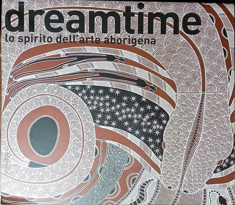 9788831708524-Dreamtime. Lo spirito dell'arte aborigena.