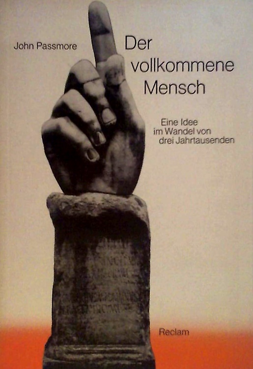 9783150102497-Der vollkommene Mensch. Eine Idee im Wandel von drei Jahrtausenden.