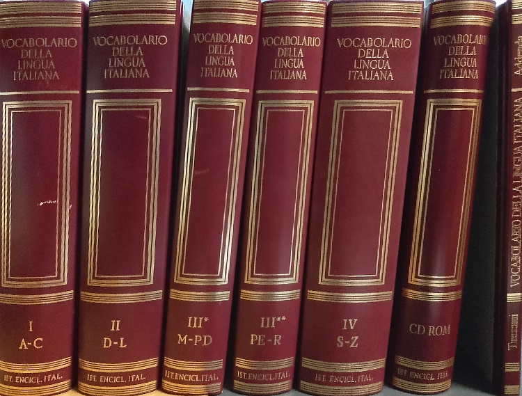 Vocabolario della Lingua Italiana.