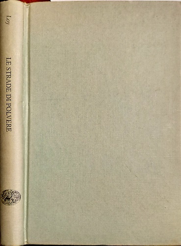 Le strade di polvere.