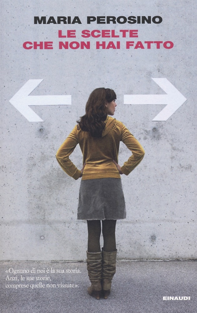 9788806216191-Le scelte che non hai fatto.
