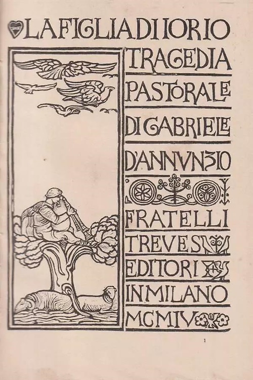 La figlia di Iorio. Tragedia pastorale.