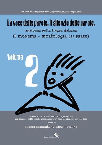 9788898843183-La voce delle parole. Il silenzio delle parole. Vol. 2: Il Monema. Morfologia. (