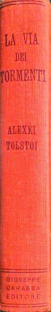 La via dei tormenti. Romanzo.