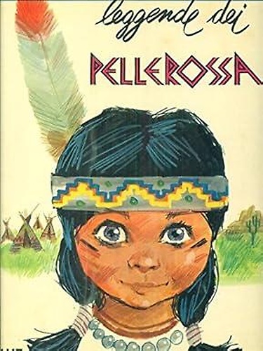 Leggende dei pellerossa.