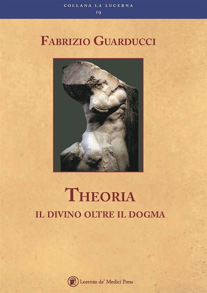 9788899838683-Theoria. Il divino oltre il dogma.