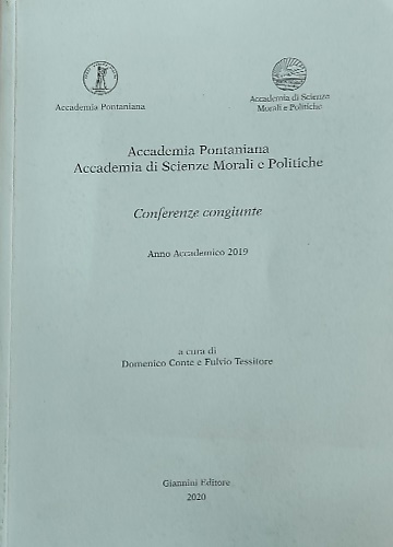 9788869061370-Accademia Pontaniana. Accademia di Scienze Morali e Politiche. Conferenze congiu