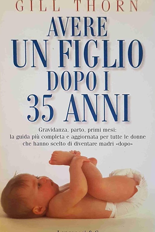 9788830415249-Avere un figlio dopo i 35 anni.
