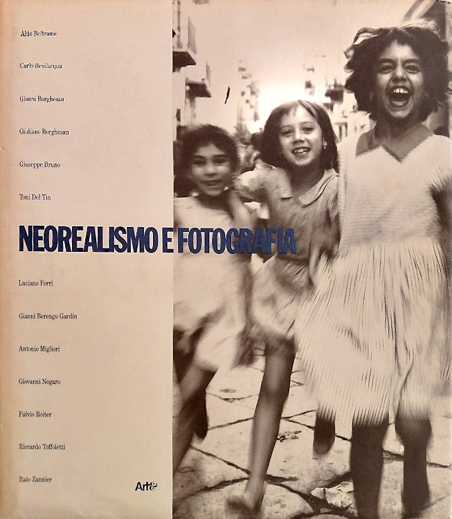 9788885893016-Neorealismo e Fotografia. Il gruppo friulano per una nuova fotografia 1955-1965.