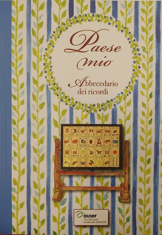 Paese Mio - Abbecedario di ricordi.