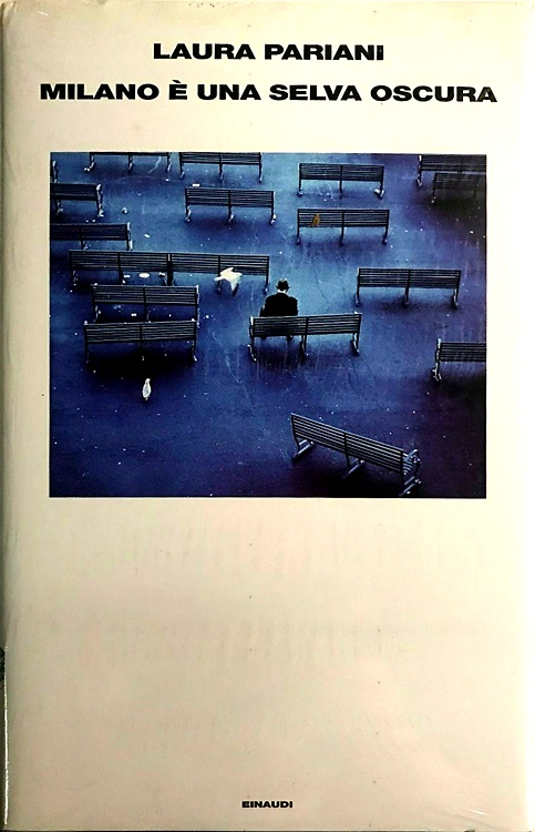 9788806199951-Milano è una selva oscura.