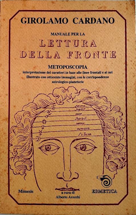 9788885889248-Metoposcopia, manuale per la lettura della fronte. Metoposcopia. Interpretazione
