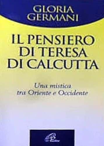 9788831520539-Il pensiero di Teresa di Calcutta.