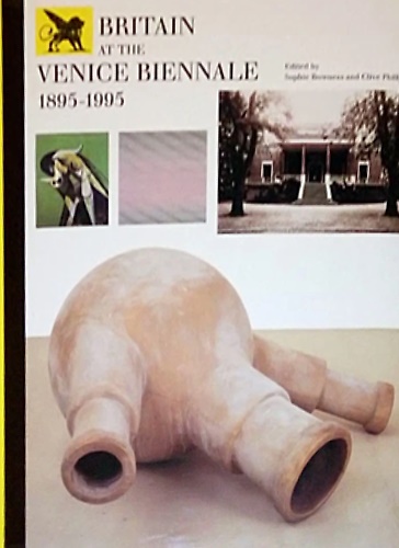 9780863552830-Britain at the Venice Biennale 1895-1995